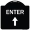 Signmission Enter Enter with Up Arrow Heavy-Gauge Aluminum Architectural Sign, 18" x 18", BW-1818-24097 A-DES-BW-1818-24097 - alternate 1